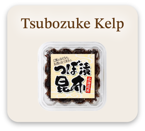 Tsubozuke Kelp
